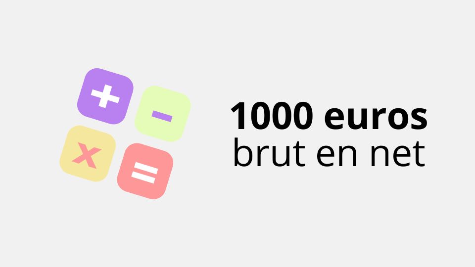 Comment convertir 1000 euros brut en net ? (en 3 étapes) Le Labo de la connaissance